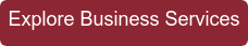 Explore Business Services