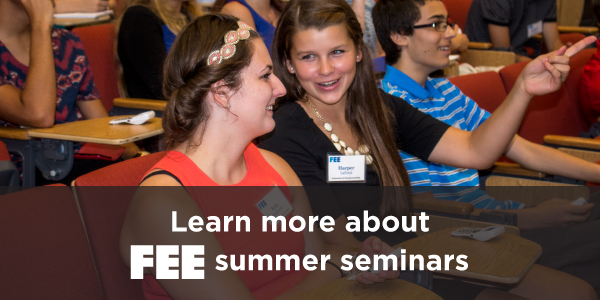 FEE Seminars: life-changing student programs from the Foundation for Economic Education