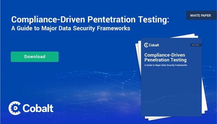 Compliance-Driven Penetration Testing: A Guide to Major Data Security Frameworks