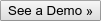 See a Demo