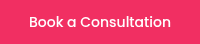 Book a Consultation