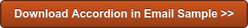 Download Accordion in Email Sample >>