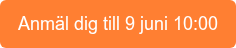 Anmäl dig till 9 juni 10:00