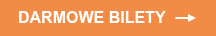 Darmowe bilety