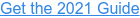 Get the 2021 Guide