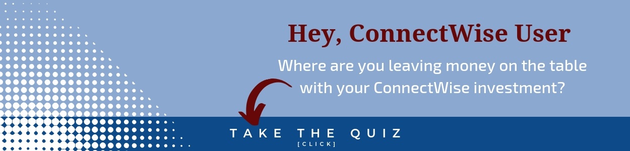 ConnectWise Quiz