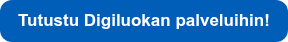 Tutustu Digiluokan palveluihin!