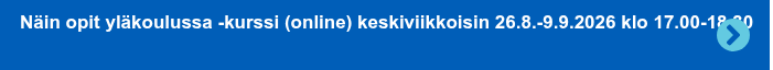 Näin opit yläkoulussa -kurssi (online) keskiviikkoisin 26.8.-9.9.2026 klo  17.00-18.30
