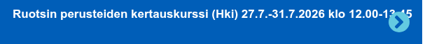 Ruotsin perusteiden kertauskurssi (Hki) 27.7.-31.7.2026 klo 12.00-13.45