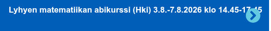 Lyhyen matematiikan abikurssi (Hki) 3.8.-7.8.2026 klo 14.45-17.45