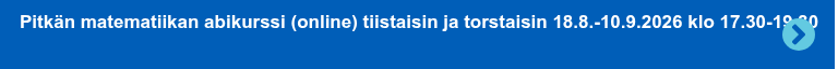 Pitkän matematiikan abikurssi (online) tiistaisin ja torstaisin 18.8.-10.9.2026 klo 17.30-19.30