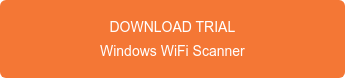 GET STARTED FOR FREE Windows WiFi Scanner