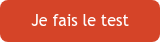 Je fais le test