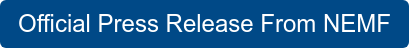 Official Press Release From NEMF