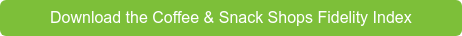 Download the Coffee & Snack Shops Fidelity Index