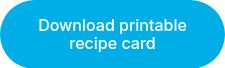 Download printable recipe card