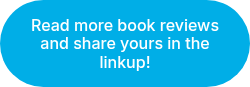 Read more book reviews and share yours in the linkup!
