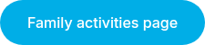 Family activities page