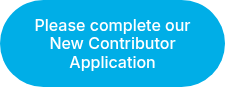 Please complete our New Contributor Application