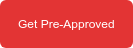 Get Pre-Approved