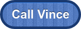 Call Vince