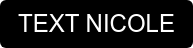 TEXT NICOLE
