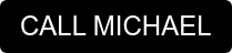 CALL MICHAEL