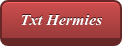 Txt Hermies