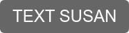 TEXT SUSAN