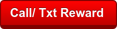 Call/ Txt Reward 