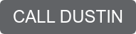 CALL DUSTIN