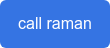 call raman