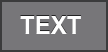 TEXT 