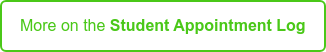 More on the Student Appointment Log