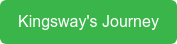 Kingsway's Journey