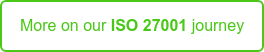 More on our ISO 27001 journey