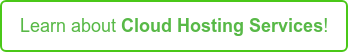 Learn about Cloud Hosting Services!
