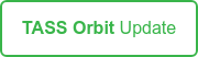 TASS Orbit Update