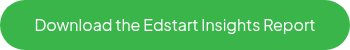 Download the Edstart Insights Report