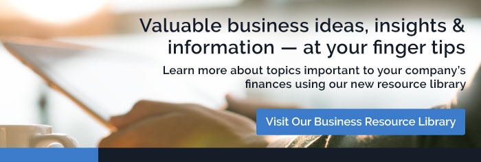 Learn more about topics important to your company's finances using our new resource library