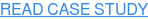 READ CASE STUDY