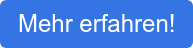 Mehr erfahren!