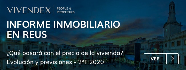 Informe Inmobiliario en Reus durante el Estado de Alarma