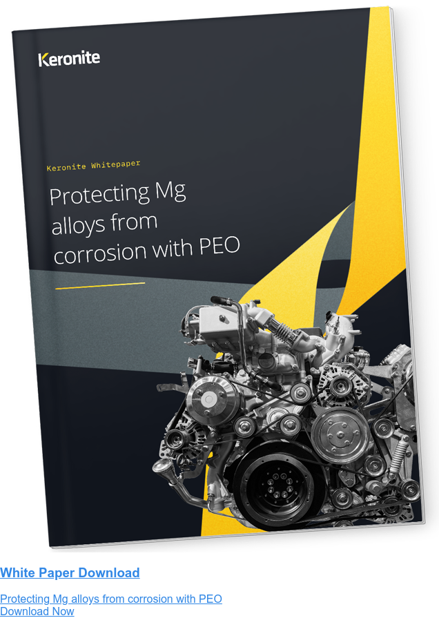 White Paper Download  Protecting Mg alloys from corrosion with PEO Download Now