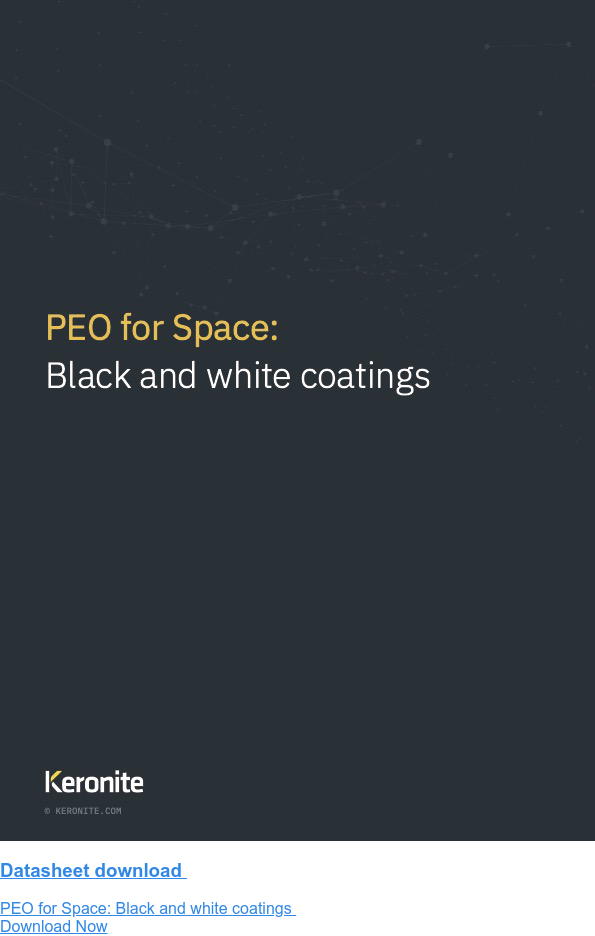 Datasheet download   PEO for Space: Black and white coatings  Download Now