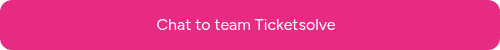 Chat to team Ticketsolve&nbsp;&nbsp;