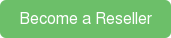 Become a Reseller