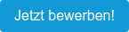 Jetzt bewerben!