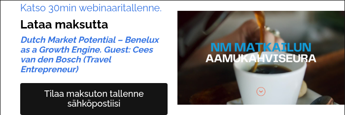 Katso 30min webinaaritallenne. Lataa maksutta Dutch Market Potential – Benelux as a Growth Engine. Guest: Cees van den Bosch (Travel Entrepreneur)  