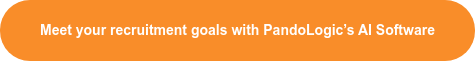 Meet your recruitment goals with PandoLogic’s AI Software